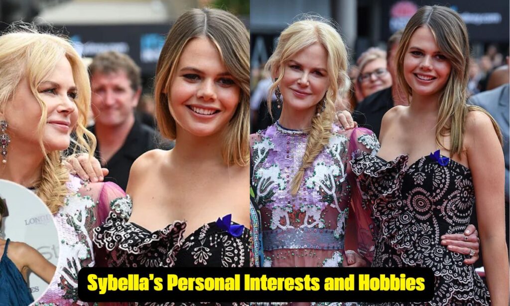 Sybella’s Personal Interests and Hobbies